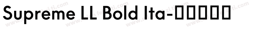 Supreme LL Bold Ita字体转换